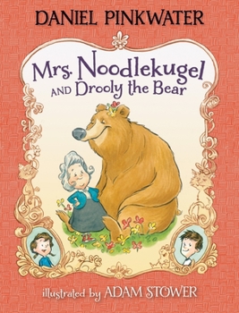 Hardcover Mrs. Noodlekugel and Drooly the Bear Book