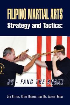 Paperback Filipino Martial Arts Strategy and Tactics: de-Fang the Snake Book