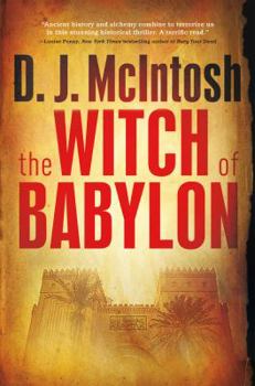 The Witch of Babylon - Book #1 of the Mesopotamian Trilogy