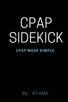 CPAP Sidekick: CPAP Made Simple.