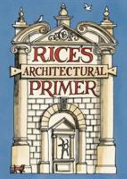 Hardcover Rice's Architectural Primer Book