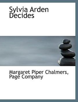 Paperback Sylvia Arden Decides [Large Print] Book