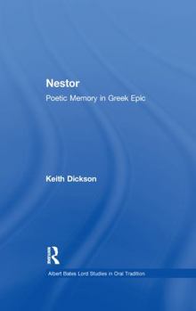 Paperback Nestor: Poetic Memory in Greek Epic Book