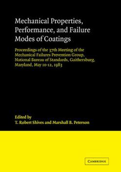 Paperback Mechanical Properties, Performance, and Failure Modes of Coatings Book