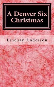 Paperback A Denver Six Christmas Book