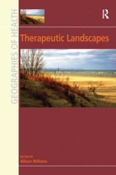 Hardcover Therapeutic Landscapes Book