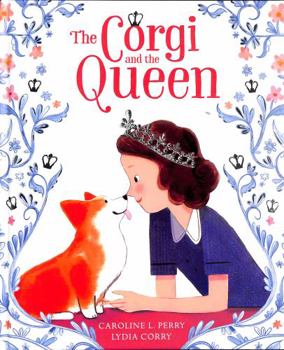 Hardcover The Corgi and the Queen Book