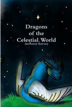 Paperback Dragons of the Celestial World Book