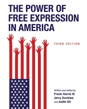 Paperback The Power of Free Expression in America Book