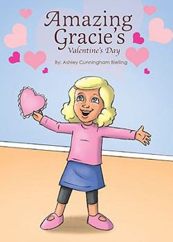 Paperback Amazing Gracie's Valentine's Day Book