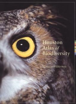 Paperback Houston Atlas of Biodiversity Book
