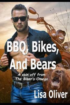 Paperback Bbq, Bikes, and Bears: An Alpha and Omega Series Spin Off Story Book