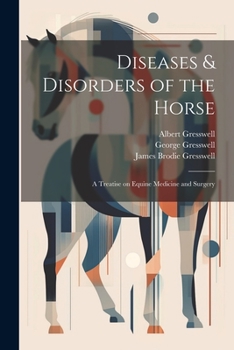 Paperback Diseases & Disorders of the Horse: A Treatise on Equine Medicine and Surgery Book