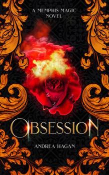 Paperback Obsession: A Memphis Magic Novel Book