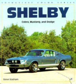 Paperback Shelby: Cobra, Mustang and Dodge Book