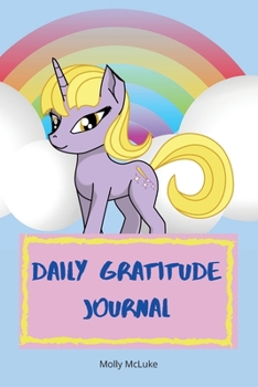 Paperback Daily Gratitude Journal: Amazing Gratitude Journal for Kids with Unicorn Design Children Happiness Notebook, Unicorn design gratitude journal, Book