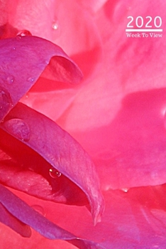 A5 2020 Diary Week To View Paperback Cover With Alternative Design |: | Rain And Dew On Pink Flower Petals 2020 Diary Cover, Year Planner For ... College, School, Appointments, Organizer.