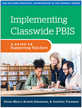 Paperback Implementing Classwide Pbis: A Guide to Supporting Teachers Book