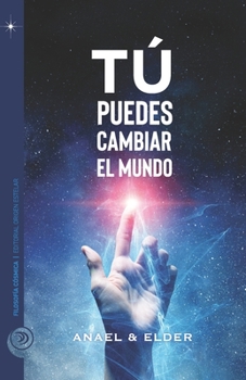 Paperback Tú puedes cambiar el mundo [Spanish] Book