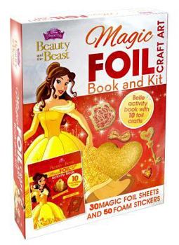 Disney Princess Beauty and the Beast Magic Foil Craft Art: Book and Kit