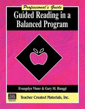 Paperback Guided Reading in a Balanced Program: A Professional's Guide Book