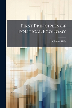 Paperback First Principles of Political Economy Book