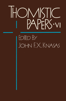 Paperback Thomistic Papers VI Book