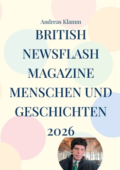 Paperback British Newsflash Magazine: Menschen und Geschichten 2026 [German] Book