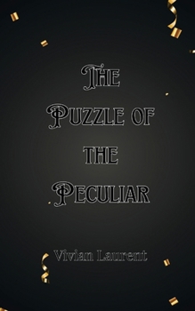 Paperback The Puzzle of the Peculiar Book