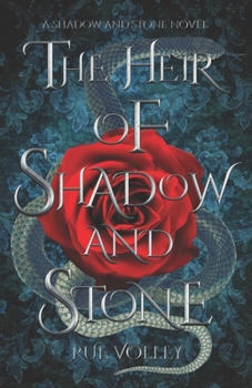 Paperback The Heir of Shadow and Stone (Shadow and Stone Series Book 1) Book