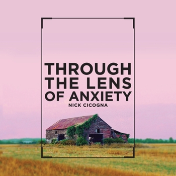 Paperback Through the Lens of Anxiety Book