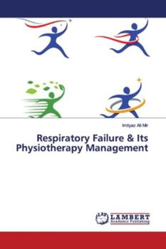 Paperback Respiratory Failure & Its Physiotherapy Management Book