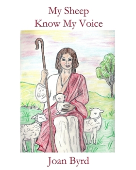 Paperback My Sheep Know My Voice Book