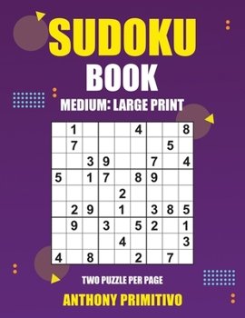 Paperback sudoku book: medium: large print 300 sudoku Book