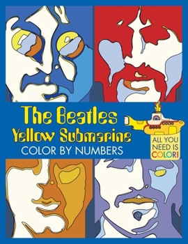 Paperback The Beatles Yellow Submarine Color by Numbers Book