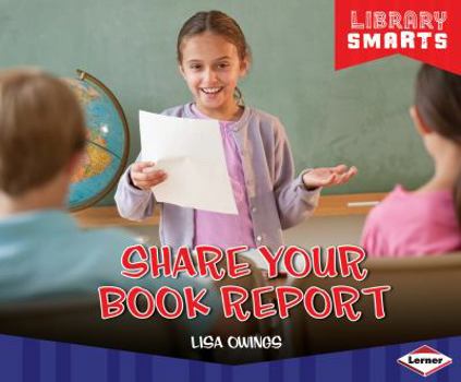 Share Your Book Report - Book  of the Library Smarts