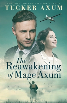 Paperback The Reawakening of Mage Axum Book
