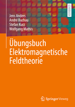 Paperback Übungsbuch Elektromagnetische Feldtheorie [German] Book