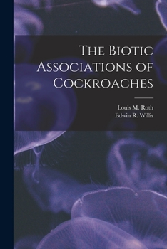 Paperback The Biotic Associations of Cockroaches Book