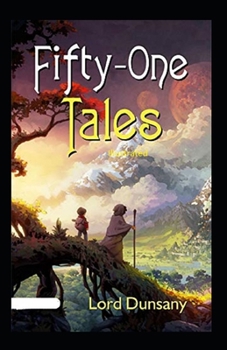 Fifty-One Tales Illustrated