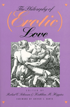 Paperback The Philosophy of (Erotic) Love Book