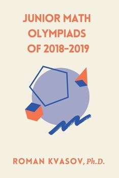 Paperback Junior Math Olympiads of 2018-2019 Book