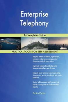 Paperback Enterprise Telephony A Complete Guide Book