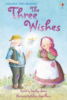 Hardcover The Three Wishes. Retold by Lesley Sims Book