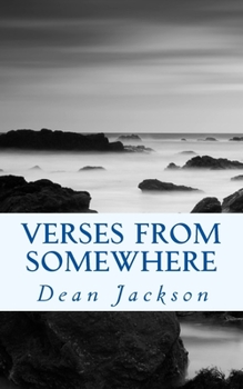 Paperback Verses From Somewhere: Simply Relaying What Comes Through Book