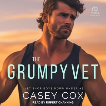 The Grumpy Vet (The Vet Shop Boys Series)