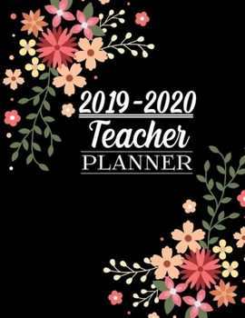 Paperback 2019 - 2020 Teacher Planner: Weekly and Monthly Academic Teacher Planner, Organizer & Diary 100 Pages Book