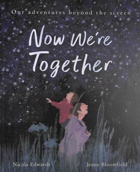 Now We're Together