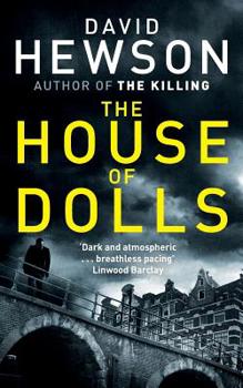 The House of Dolls - Book #1 of the Pieter Vos