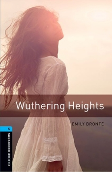 Paperback Oxford Bookworms Library: Stage 5: Wuthering Heights1800 Headwords Book